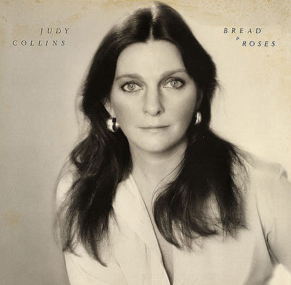 Judy Collins- Bread & Roses - DarksideRecords