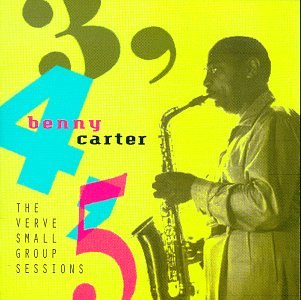 Benny Carter- 3, 4, 5 The Verve Small Group Sessions - Darkside Records