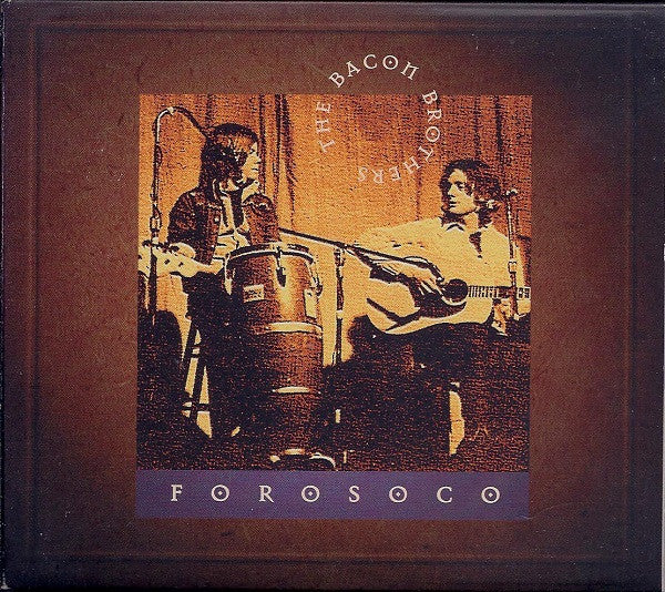 Bacon Brothers- Forosco - Darkside Records