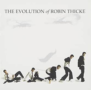 Robin Thicke- The Evolution Of Robin Thicke - Darkside Records