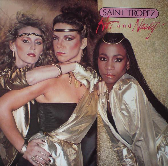 Saint Tropez- Hot And Nasty - Darkside Records