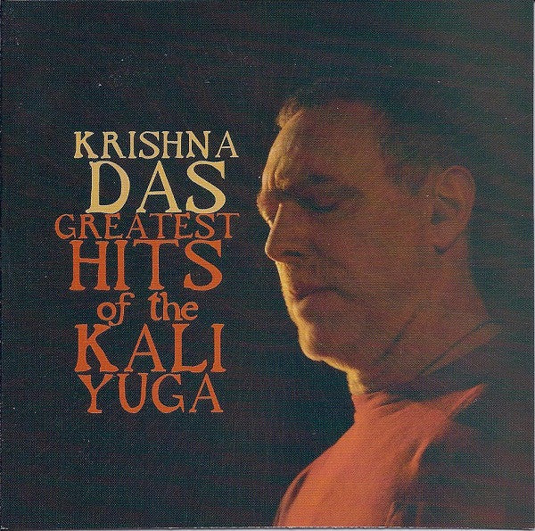 Krishna Das- Greatest Hits Of The Kali Yuga - Darkside Records