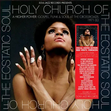 Various- Soul Jazz Records Presents: Holy Church Of The Ecstatic Soul, A Higher Power: Gospel, Funk & Soul At The Crossroads '71-'83 -RSD23 - Darkside Records