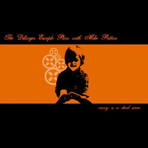 Dillinger Escape Plan- Irony Is A Dead Scene - Darkside Records
