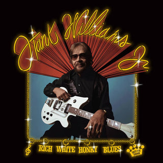 Hank Williams Jr- Rich White Honky Blues (Indie Exclusive) - Darkside Records