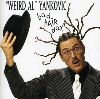 Weird Al Yankovic- Bad Hair Day - Darkside Records