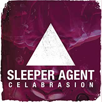 Sleeper Agent- Celabrasion - Darkside Records