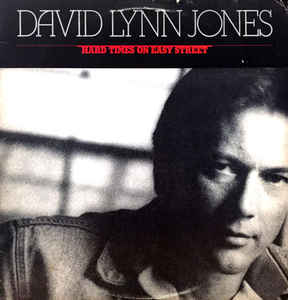 David Lynn Jones- Hard Times On Easy Street - Darkside Records