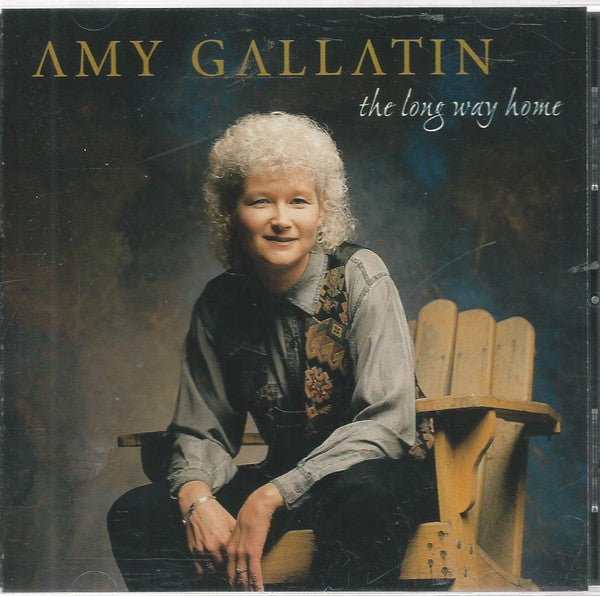 Amy Gallatin- The Long Way Home