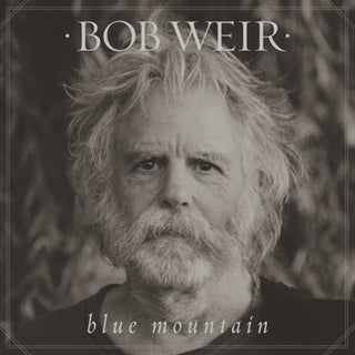 Bob Weir (Grateful Dead)- Blue Mountain - Darkside Records