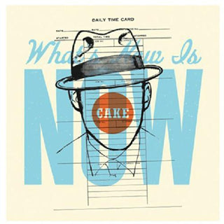 Cake- What's Now Is Now - Darkside Records