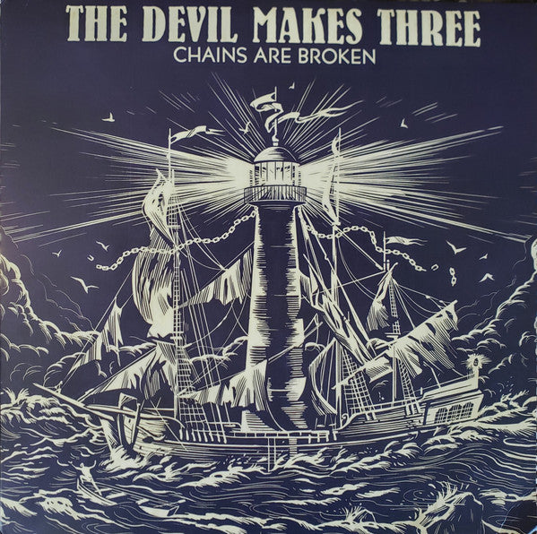 Devil Makes Three- Chains Are Broken - Darkside Records