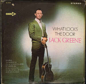 Jack Greene- What Locks The Door - Darkside Records