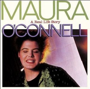 Maura O'Connell- A Real Life Story