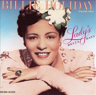 Billie Holiday- Lady's Decca Days