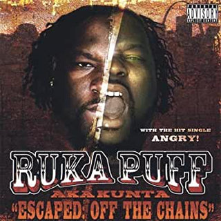 Ruka Puff- Escaped: Off The Chains - Darkside Records