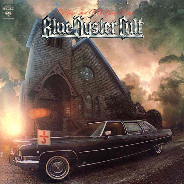 Blue Oyster Cult- On Your Feet Or On Your Knees - DarksideRecords