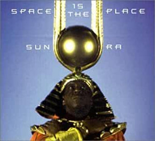 Sun Ra- Space Is The Place - Darkside Records