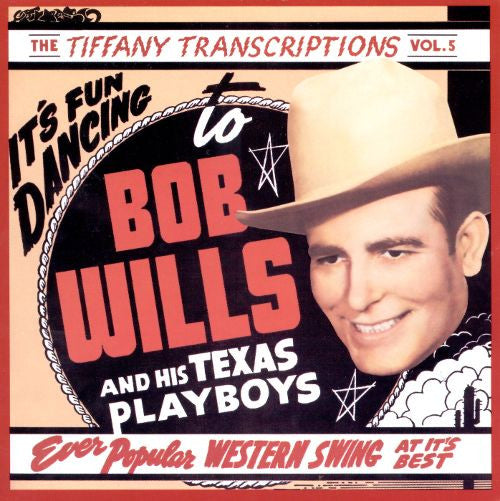 Bob Willis And His Texas Playboys- Tiffany Transcriptions, Vol. 5 - Darkside Records