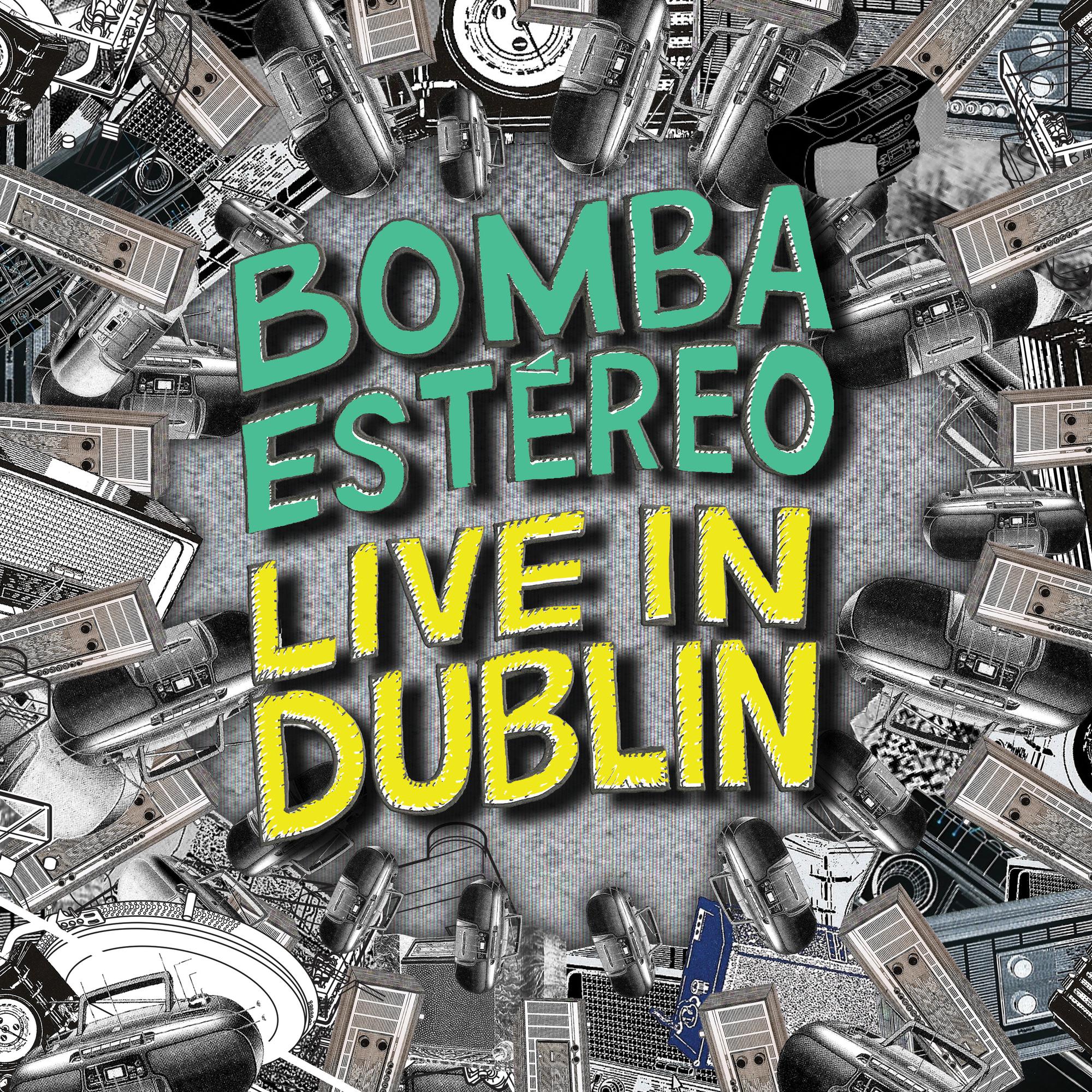 Bomba Estéreo- Live In Dublin -RSD22 - Darkside Records