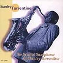 Stanley Turrentine- The Soulful Saxophone Of Stanley Turrentine - Darkside Records