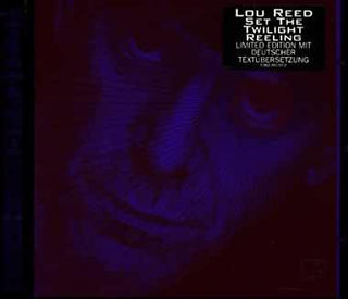 Lou Reed- Set The Twilight Reeling - DarksideRecords
