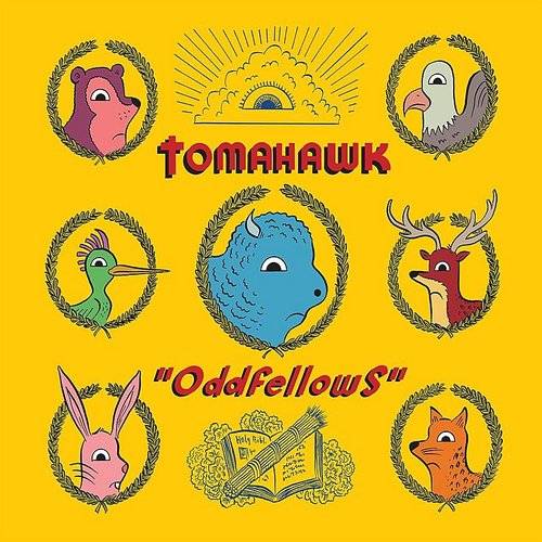 Tomahawk- Oddfellows (Indie Exclusive) - Darkside Records