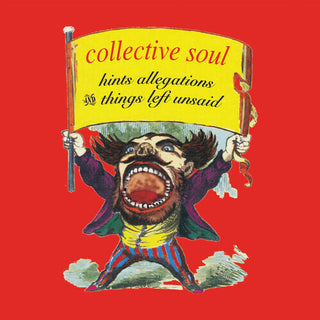 Collective Soul- Hints, Allegations & Things Left Unsaid - Darkside Records