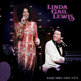 Linda Gail Lewis (ft. Jerry Lee Lewis)- Early Sides 1963-1973 - Darkside Records