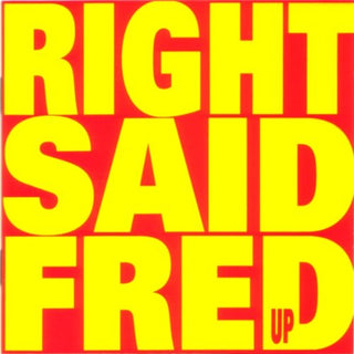 Right Said Fred- Up - Darkside Records