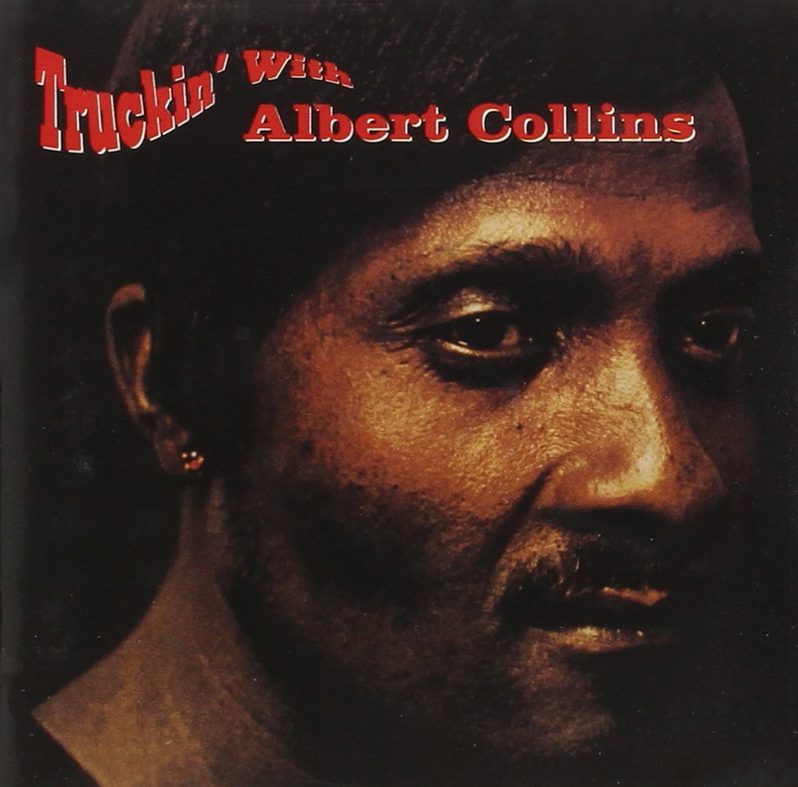 Albert Collins- Truckin' With Albert Collins - Darkside Records