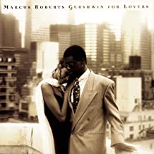 Marcus Roberts- Gershwin For Lovers - DarksideRecords