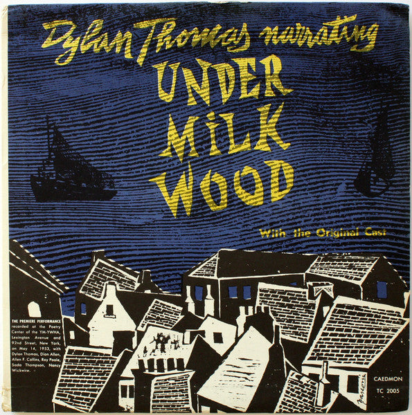 Dylan Thomas- Dylan Thomas Narrating Under Milkwood (Sealed) - Darkside Records