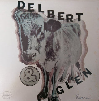 Delbert & Glen (Delbert McClinton)- Delbert & Glen