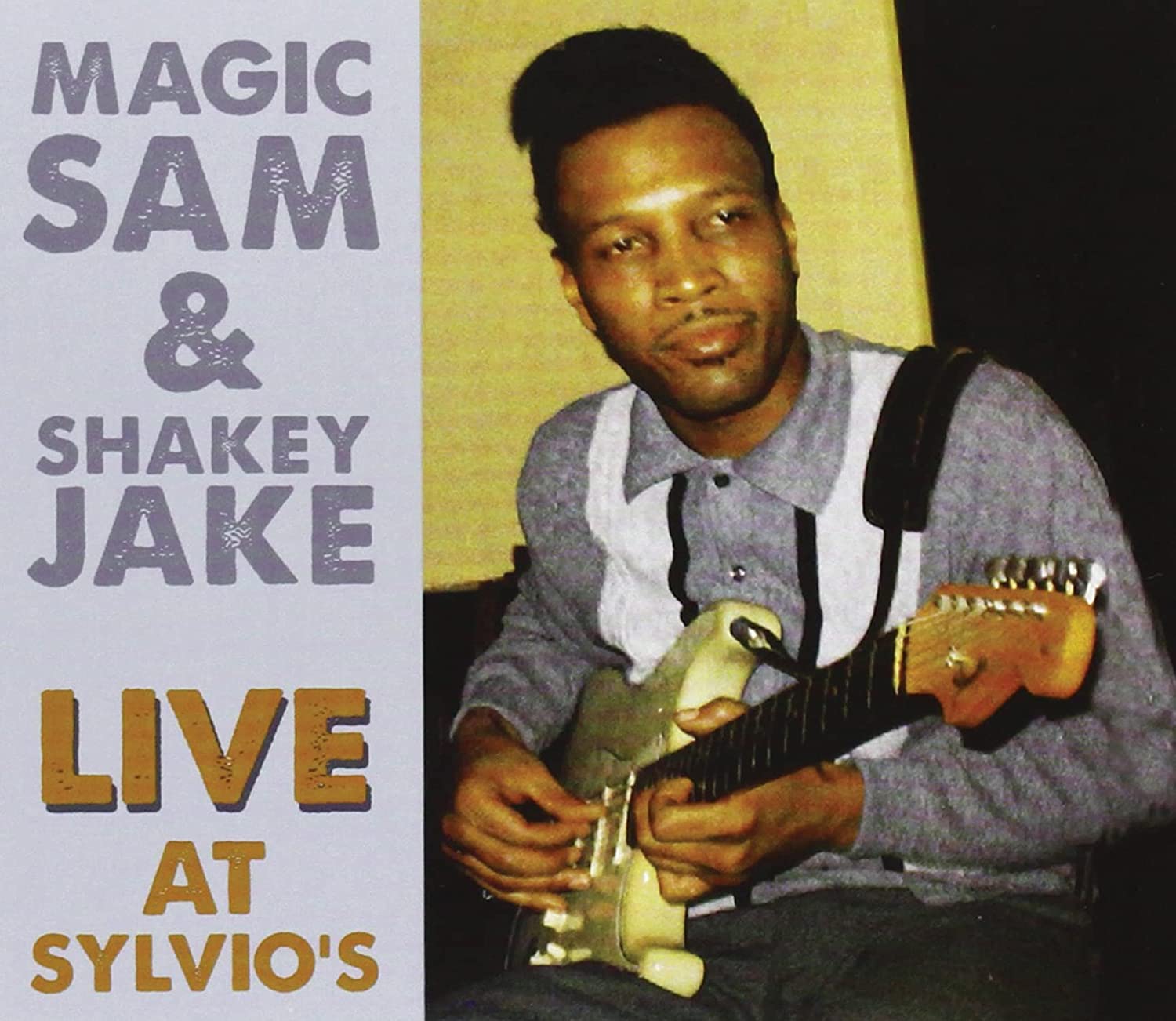 Magic Sam & Shakey Jake- Live At Sylvio's 1966 - Darkside Records