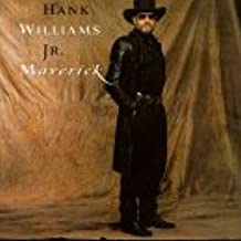 Hank Williams Jr.- Maverick - Darkside Records