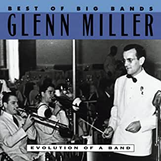 Glenn Miller- Best of Big Bands: Glenn Miller - Darkside Records