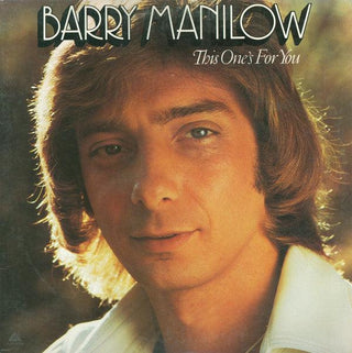 Barry Manilow- This One's For You - Darkside Records