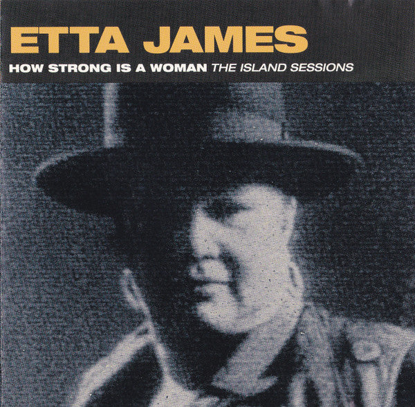 Etta James- How Strong Is A Woman: The Island Sessions - Darkside Records