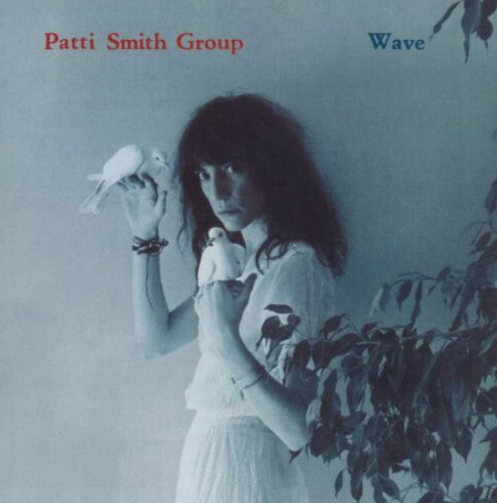 Patti Smith Group- Wave - Darkside Records