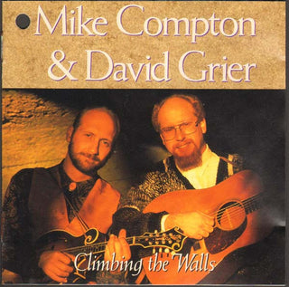 Mike Compton & David Grier- Climbing The Walls - Darkside Records