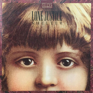 Lone Justice- Shelter (Sealed)(12") - Darkside Records