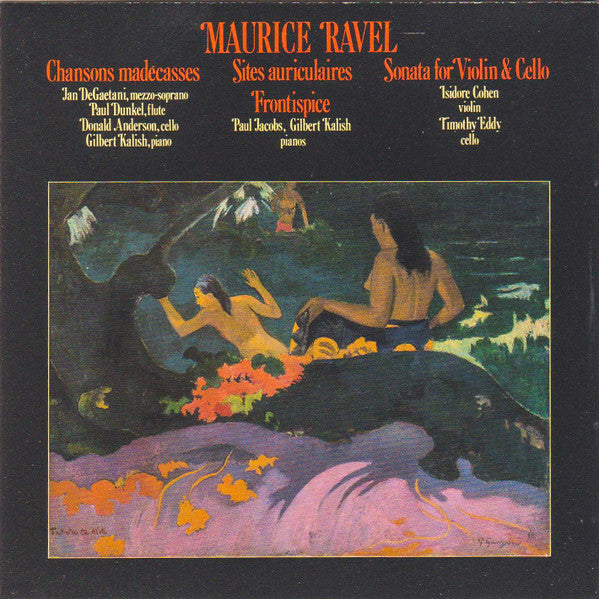Maurice Ravel- Chanson Madecasses/ Sites Auriculaires Frontispice/ Sonata For Violin & Cello - Darkside Records
