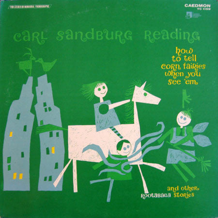 Carl Sandberg- How To Tell Corn Fairies When You See Them - Darkside Records