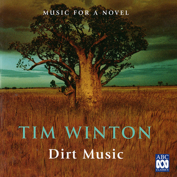 Tim Winton Dirt Music: Music For A Novel - Darkside Records