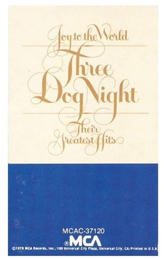 Three Dog Night- Joy To The World (Their Greatest Hits) - Darkside Records
