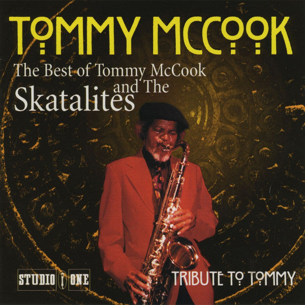 Tommy McCook And The Skatalites- Tribute To Tommy: The Best Of Tommy McCook And The Skatilites - Darkside Records