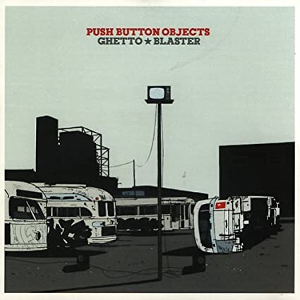 Push Button Objects- Ghetto Blaster - Darkside Records