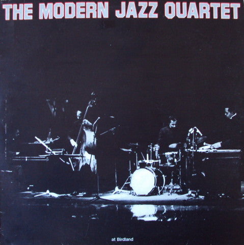 Modern Jazz Quartet- At Birdland (Italian Pressing) - Darkside Records