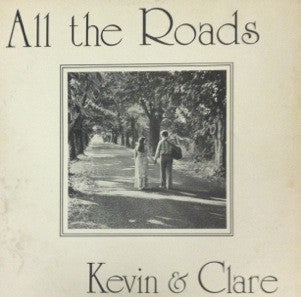 Kevin & Clare- All The Roads - Darkside Records
